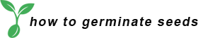 How To Germinate Seeds Logo